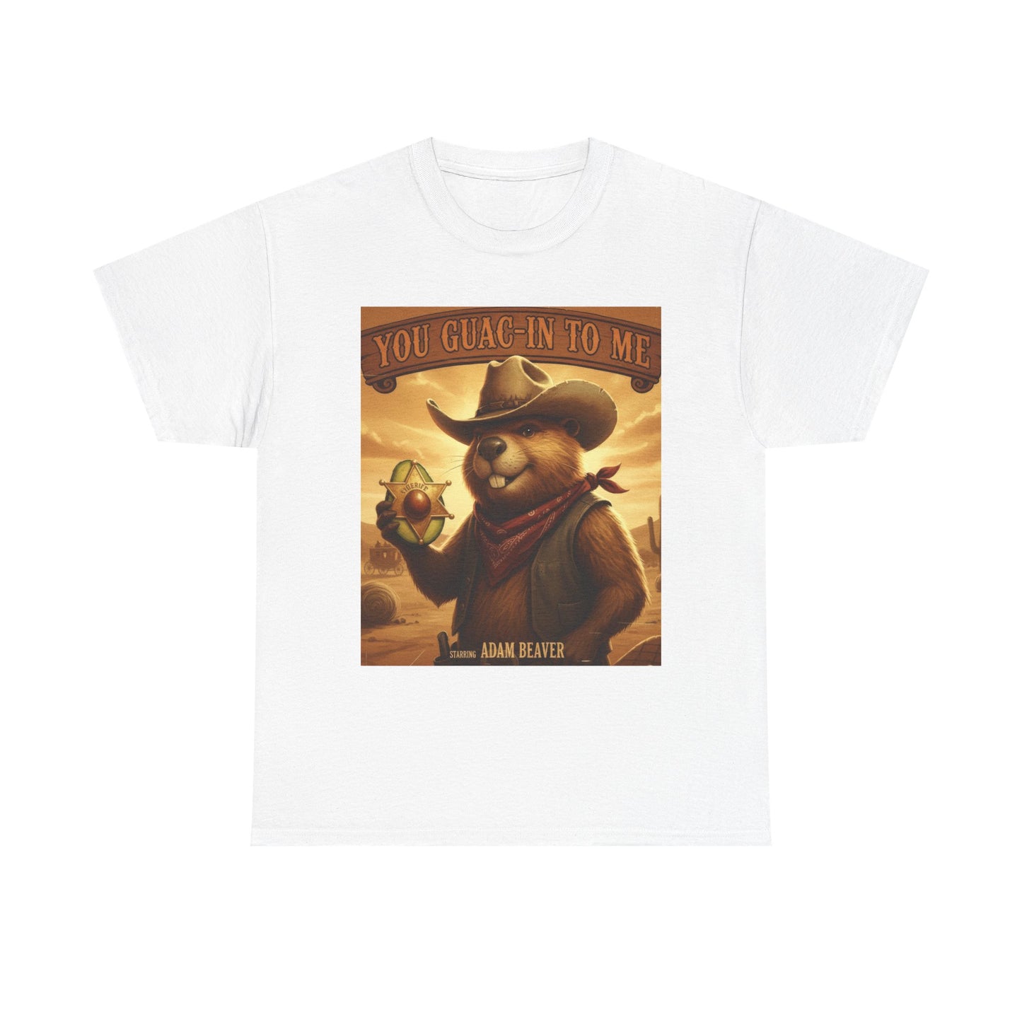 Adam Beaver: You Guac-In To Me T-Shirt