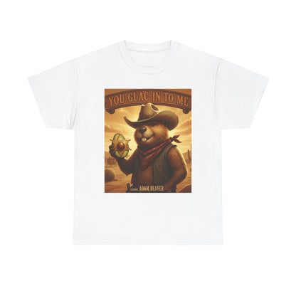 Adam Beaver: You Guac-In To Me T-Shirt